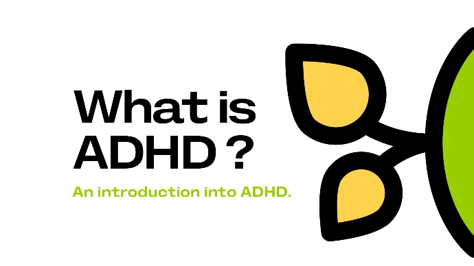 Understanding ADHD